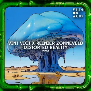 Pochette de Distorted Reality de Vini Vici - Reinier Zonneveld