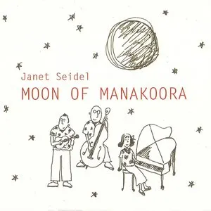 Pochette de Moon of Manakoora de Janet Seidel