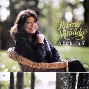 Pochette de Senhora raiz de Roberta Miranda