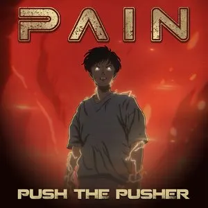 Pochette de Push the Pusher de Pain