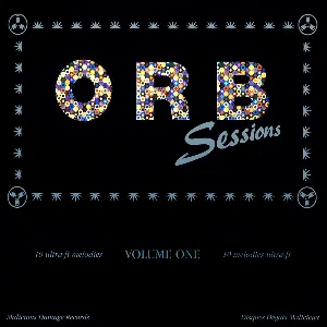 Pochette Orbsessions, Volume One
