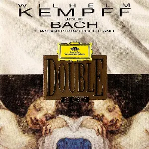 Pochette Wilhelm Kempff joue Bach : Transcriptions pour piano