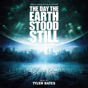 Pochette de The Day the Earth Stood Still (Original Motion Picture Soundtrack) de Tyler Bates