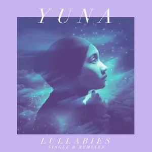 Pochette de Lullabies (Single & Remixes) de Yuna