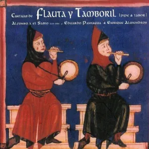 Pochette de Cantigas de flauta y tamboril de Eduardo Paniagua - Música Antigua - Alfonso X el Sabio