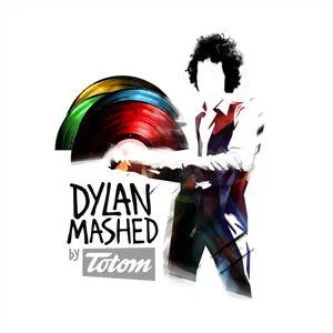 Pochette de Dylan Mashed de ToToM