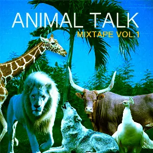 Pochette de Animal Talk de Sofi Tukker