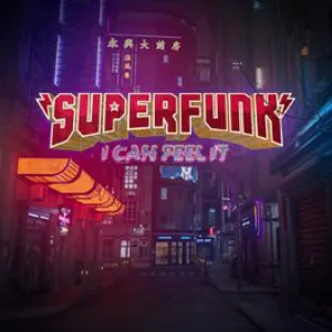 Pochette de I Can Feel It de Superfunk