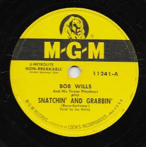 Pochette de Snatchin' and Grabbin' / I Want to Be Wanted de Bob Wills and His Texas Playboys