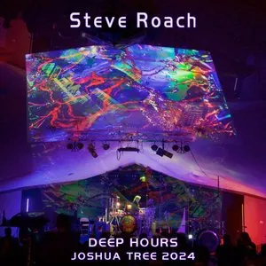 Pochette de Deep Hours - Joshua Tree 2024 de Steve Roach