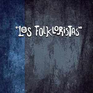 Pochette de Primera grabación de Los Folkloristas