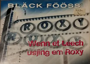 Pochette de Wenn et Leech usjing em Roxy de Bläck Fööss