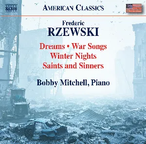 Pochette de Dreams / War Songs / Winter Nights / Saints and Sinners de Frederic Rzewski