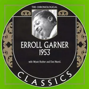 Pochette The Chronological Classics: Erroll Garner 1953