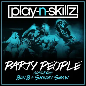 Pochette de Party People de Play‐N‐Skillz