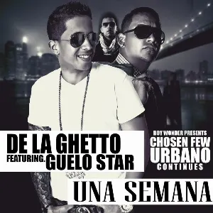 Pochette de Una semana de De La Ghetto