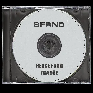 Pochette de Hedge Fund Trance de Vladimir Cauchemar