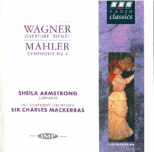 Pochette Wagner: Overture “Rienzi” / Mahler Symphony no. 4