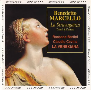 Pochette de La Stravaganza de Benedetto Marcello - La Venexiana