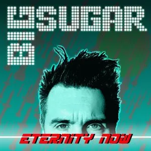 Pochette de Eternity Now de Big Sugar