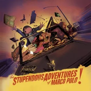 Pochette de The Stupendous Adventures of Marco Polo! de Marco Polo