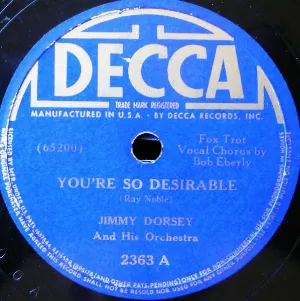Pochette de You're So Desirable / Arkansas Traveler de Jimmy Dorsey and His Orchestra