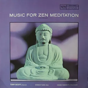Pochette de Music for Zen Meditation de Tony Scott