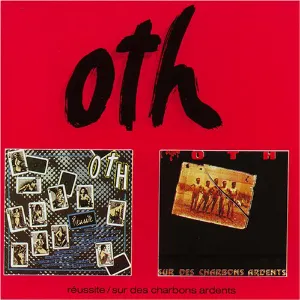 Pochette de Réussite / Sur des charbons ardents de OTH