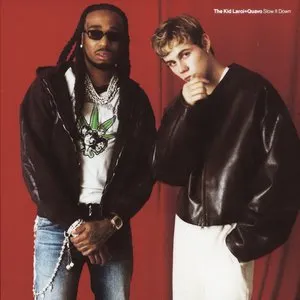 Pochette de SLOW IT DOWN de Quavo - The Kid LAROI