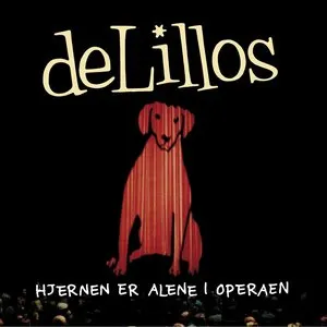 Pochette de Hjernen er alene i operaen de deLillos