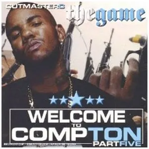 Pochette Welcome to Compton 5