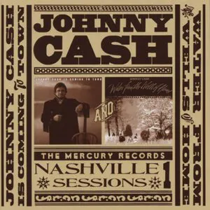 Pochette The Mercury Records Nashville Sessions, Volume 1: Johnny Cash Is Coming to Town / Water From the Wells of Home