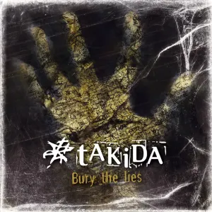 Pochette de Bury the Lies de tAKiDA