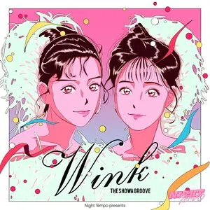 Pochette de Wink - Night Tempo presents ザ・昭和グルーヴ de Night Tempo