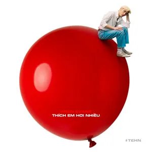 Pochette de Thích Em Hơi Nhiều de Wren Evans