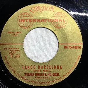 Pochette de Tango Barcelona / Continental Melody de Werner Müller und sein Orchester