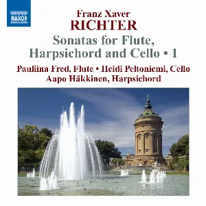 Pochette de Sonatas for Flute, Harpsichord and Cello, Volume 1 de Aapo Häkkinen - Franz Xaver Richter