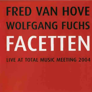 Pochette Facetten: Live at Total Music Meeting 2004