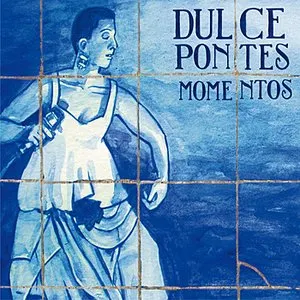 Pochette de Momentos de Dulce Pontes