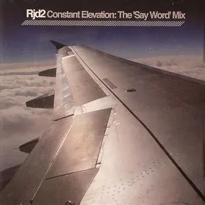 Pochette Constant Elevation: The 'Say Word' Mix