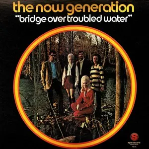 Pochette de Bridge Over Troubled Water de The Now Generation