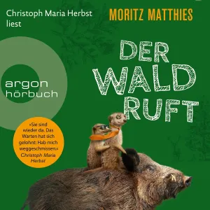 Pochette de Der Wald ruft - Erdmännchen-Krimi, Band 6 de Christoph Maria Herbst