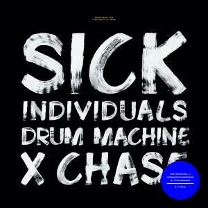 Pochette de Drum Machine / Chase de Sick Individuals
