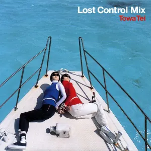 Pochette de Lost Control Mix 2 de TOWA TEI