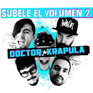 Pochette de Súbele el volumen 2 de Doctor Krápula