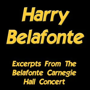 Pochette Excerpts From the Belafonte Carnegie Hall Concert