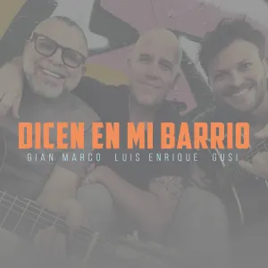 Pochette de Dicen en mi barrio de Gusi