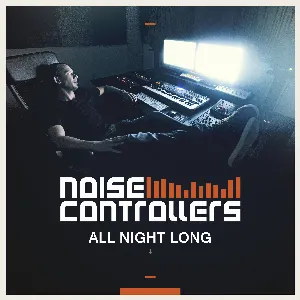 Pochette de All Night Long de Noisecontrollers