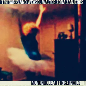 Pochette de Mononuclear Fingernails de Weasel Walter