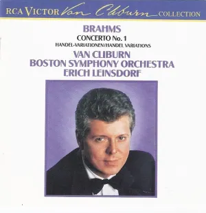Pochette de Concerto no. 1, op. 15 in D-minor / Variations and Fugue on a Theme by Handel de Van Cliburn - Erich Leinsdorf - Boston Symphony Orchestra - Johannes Brahms